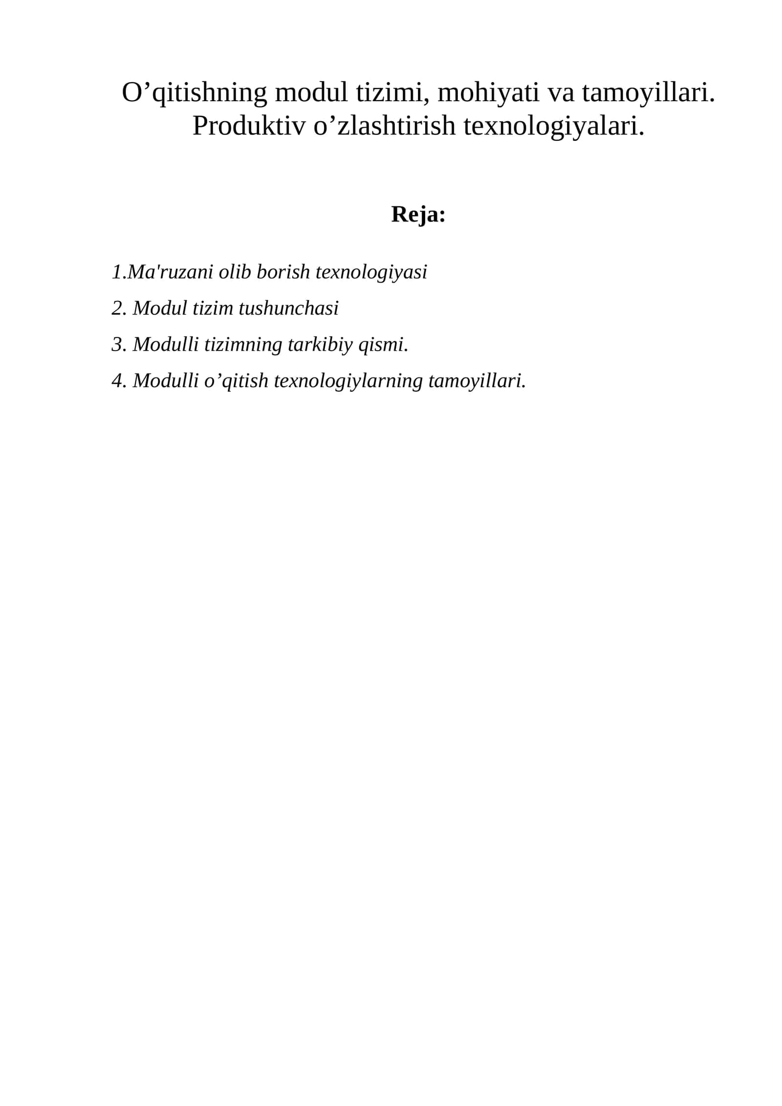 O’qitishning modul tizimi, mohiyati va tamoyillari 1