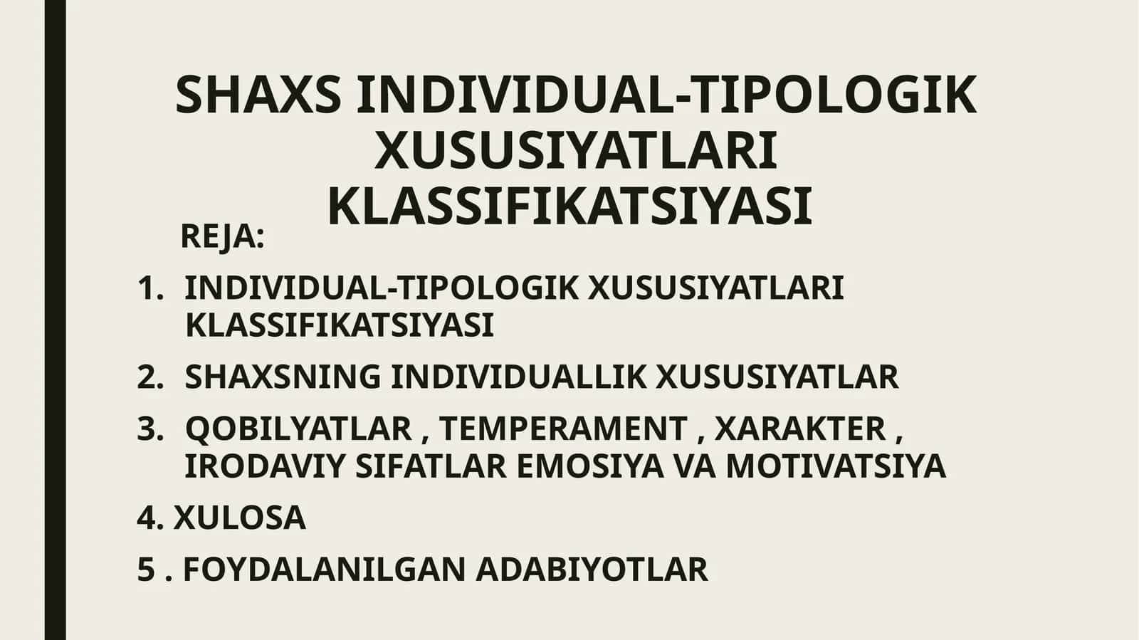 SHAXS INDIVIDUAL-TIPOLOGIK XUSUSIYATLARI KLASSIFIKATSIYASI 1