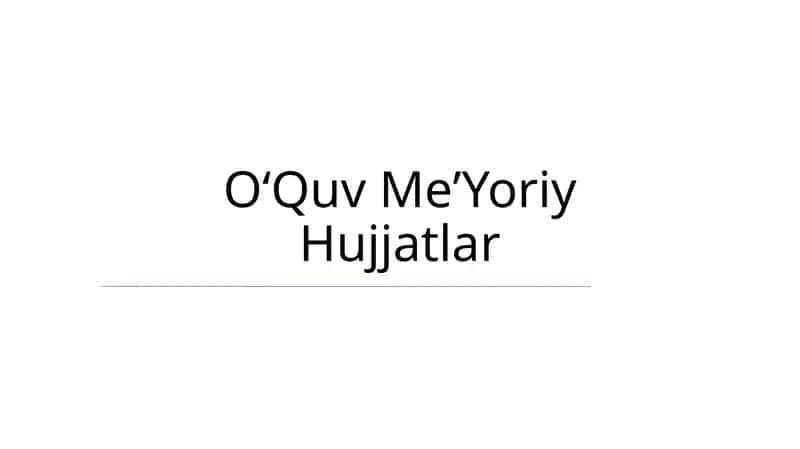 OʻQuv MeʼYoriy Hujjatlar 1