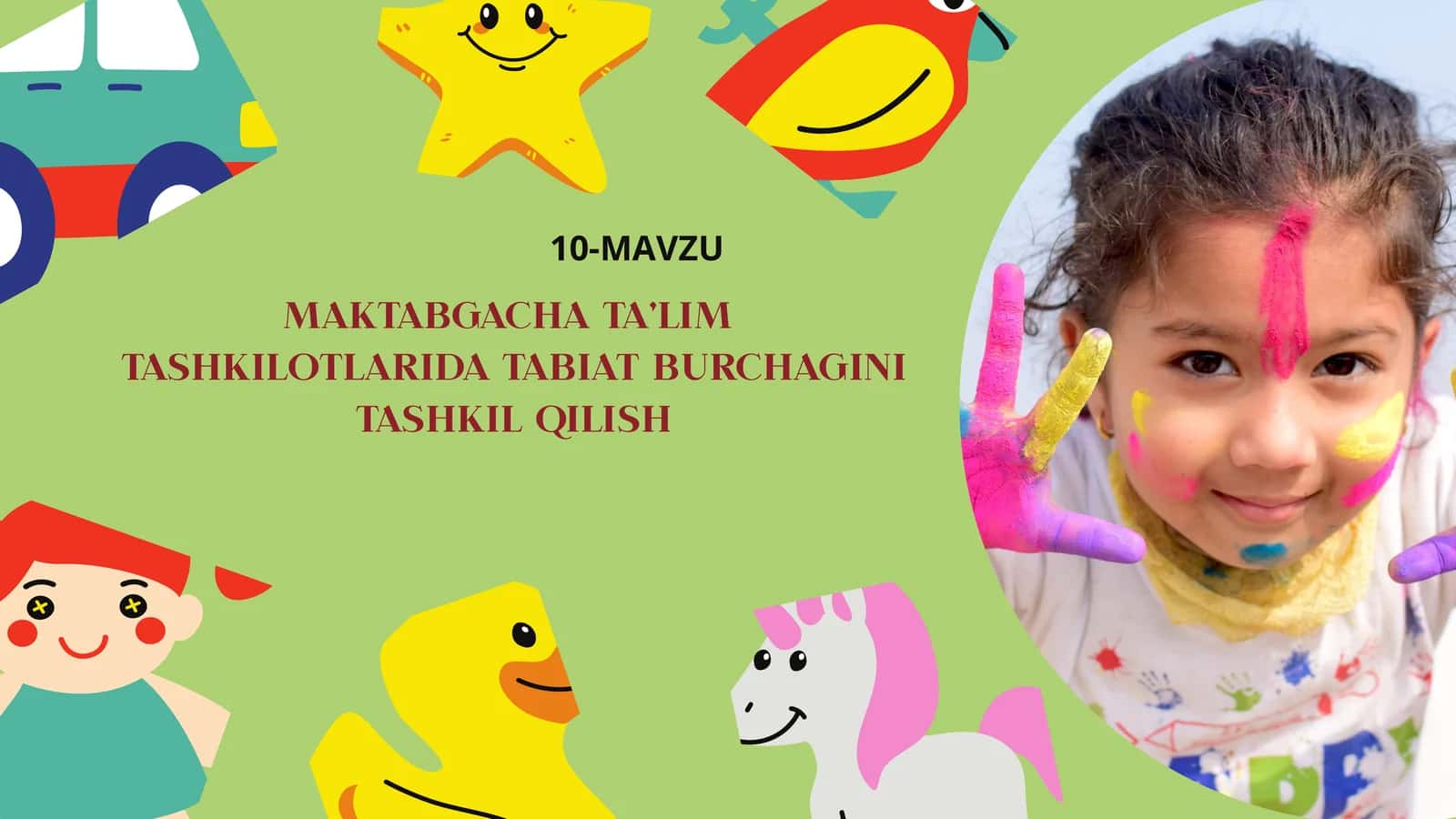 Maktabgacha TA’LIM TASHKILOTLARIDA TABIAT BURCHAGINI TASHKIL QILISH 1
