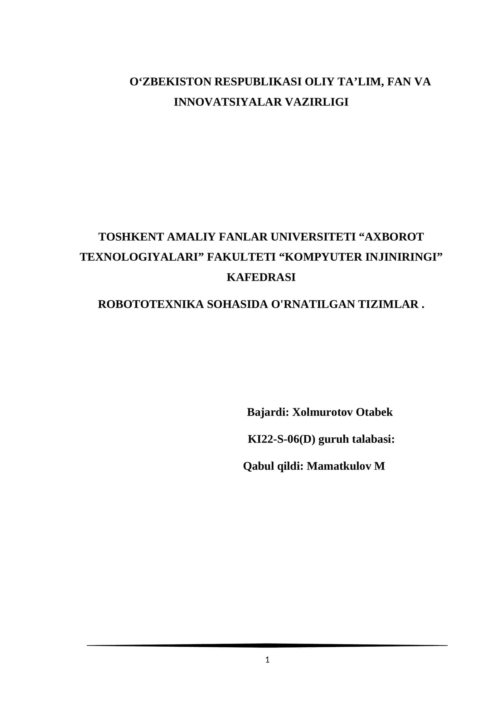 ROBOTOTEXNIKA SOHASIDA O'RNATILGAN TIZIMLAR 1