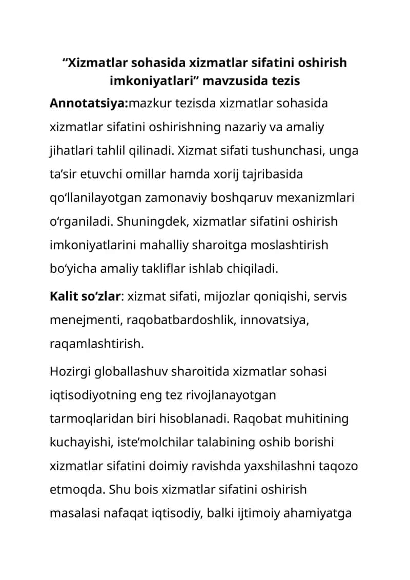 “Xizmatlar sohasida xizmatlar sifatini oshirish imkoniyatlari” mavzusida tezis 1