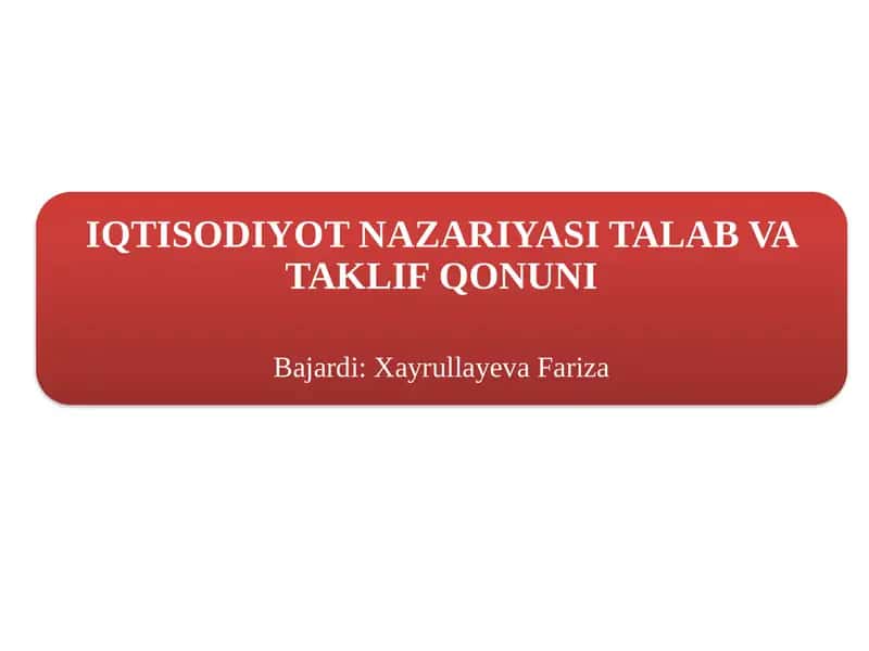 Talablar va qondirilish darajasi 1