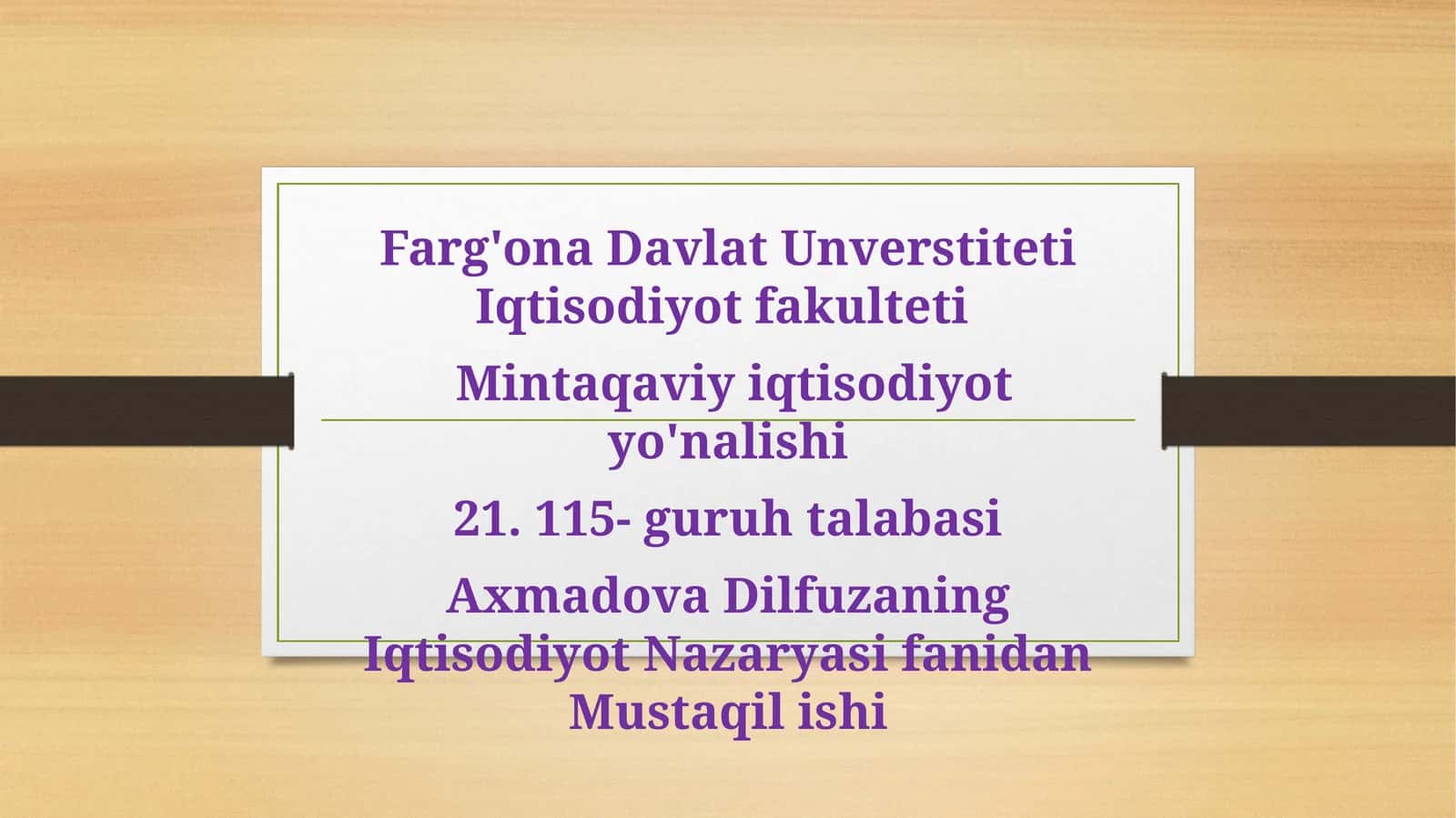 Iqtisodiyot Nazaryasifanidan Mustaqil Ish 1