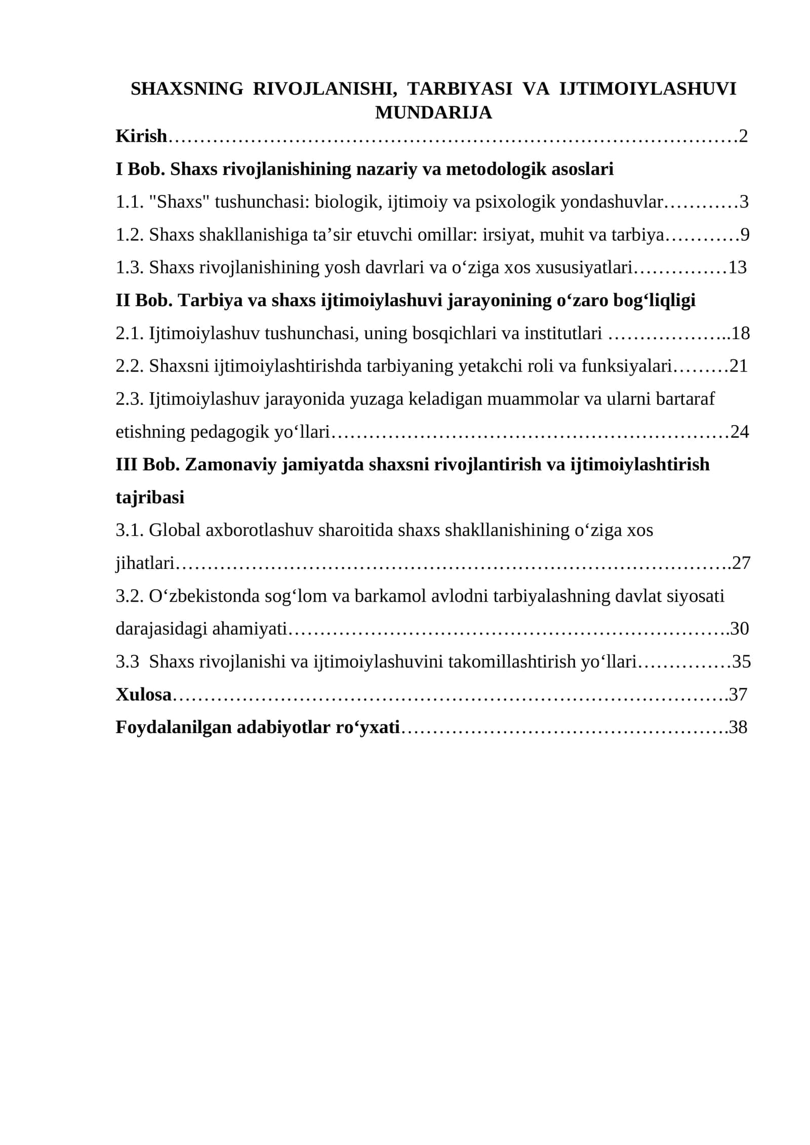 SHAXSNING RIVOJLANISHI, TARBIYASI VA IJTIMOIYLASHUVI 1