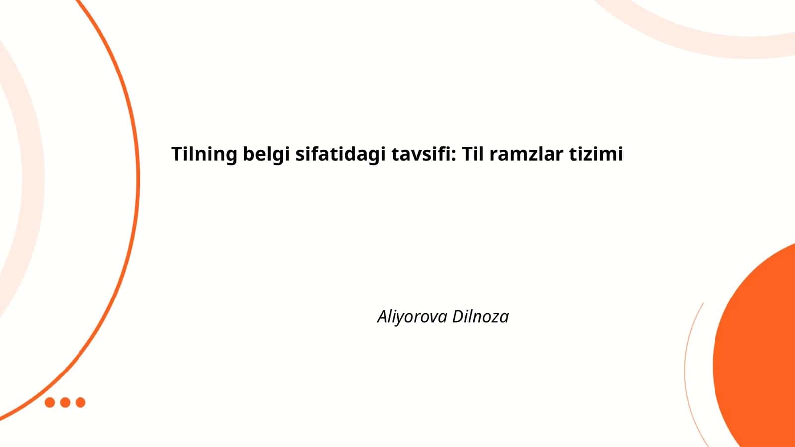 Tilning belgi sifatidagi tavsifi: Til ramzlar tizimi 1