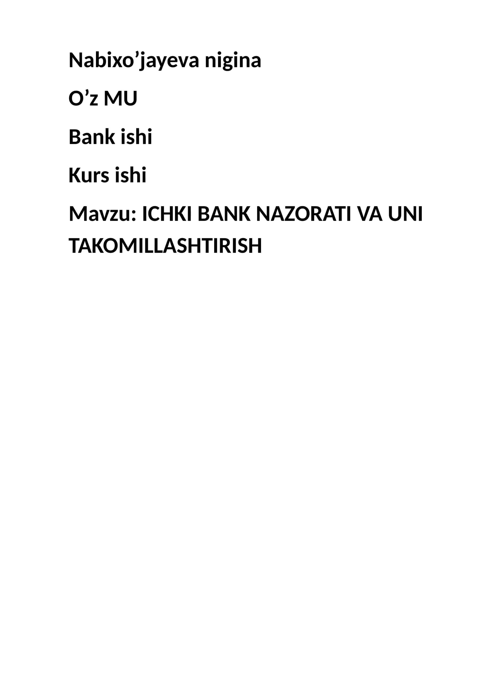 ICHKI BANK NAZORATI VA UNI TAKOMILLASHTIRISH 1