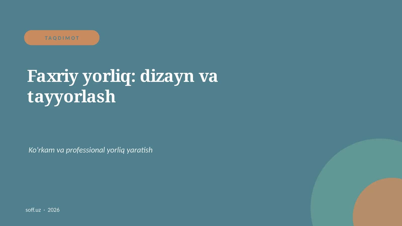 Faxriy yorliq: dizayn va tayyorlash 1