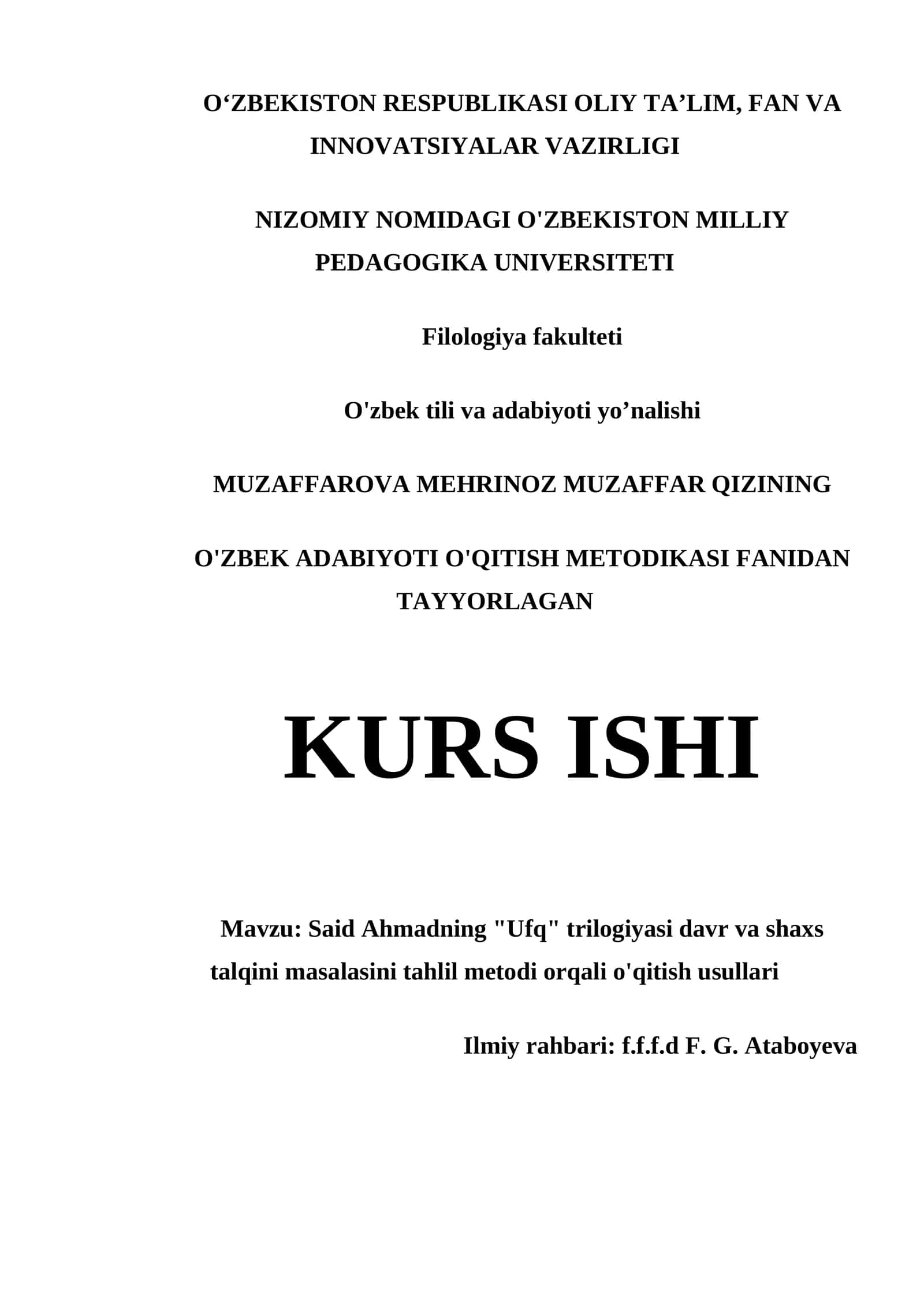 SAID AHMADNING "UFQ" TRILOGIYASI DAVR VA SHAXS TALQINI MASALASINI TAHLIL METODI ORQALI O'QITISH USULLARI 1