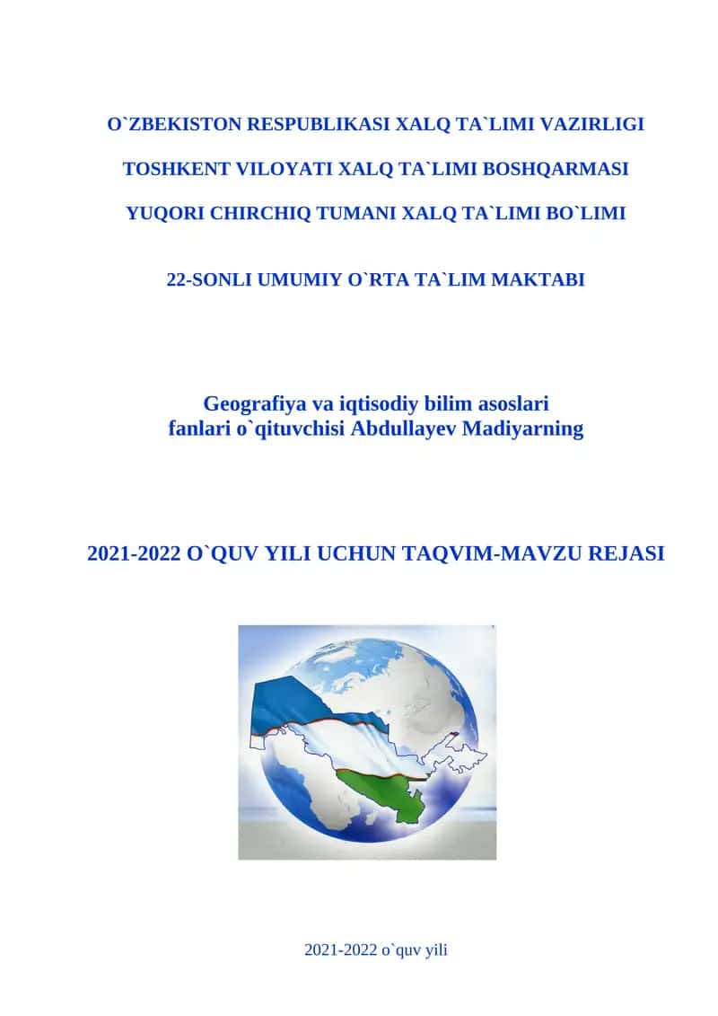 2021-2022 O`QUV YILI UCHUN TAQVIM-MAVZU REJASI 1