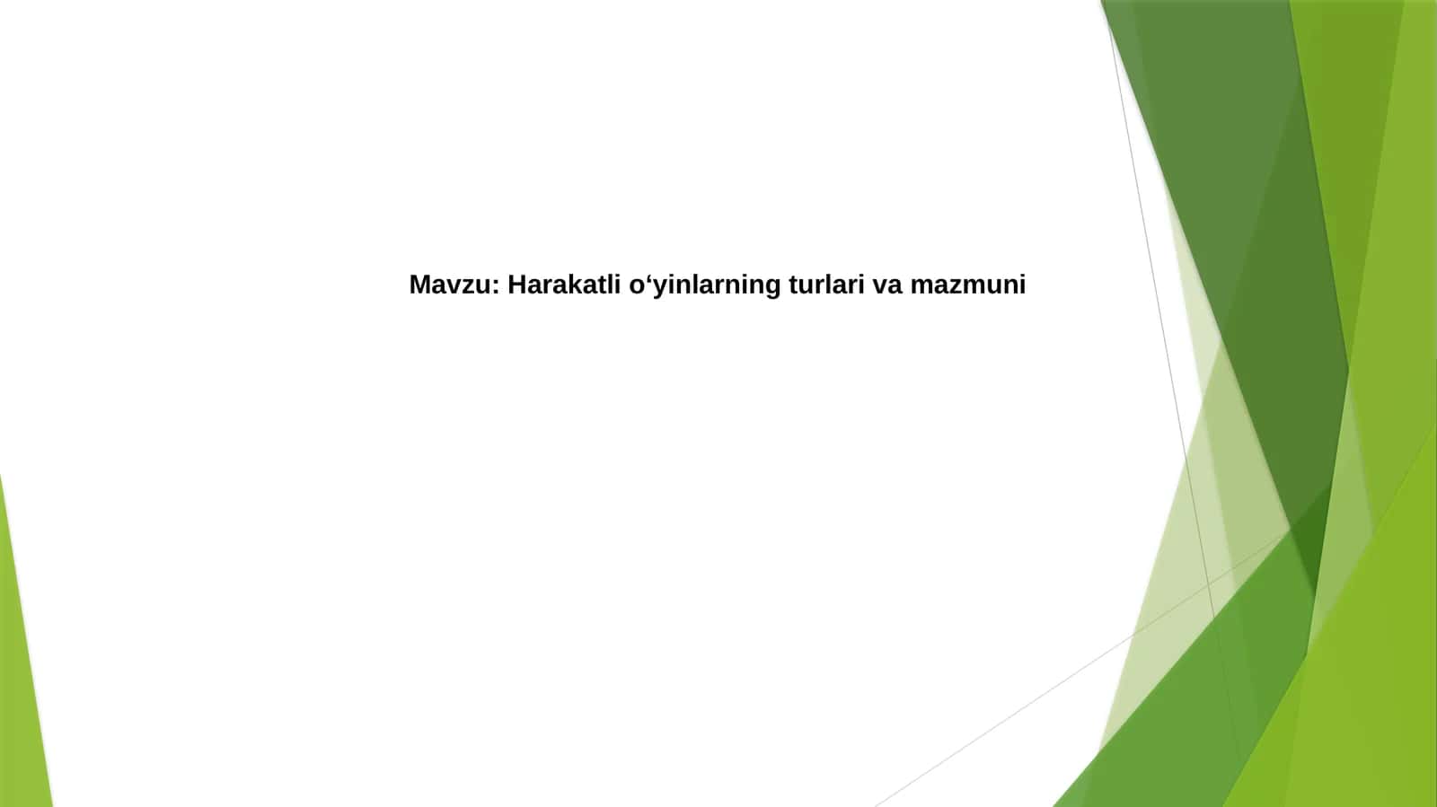 Tashqi o'yinlarning mazmuni va elementlari 1