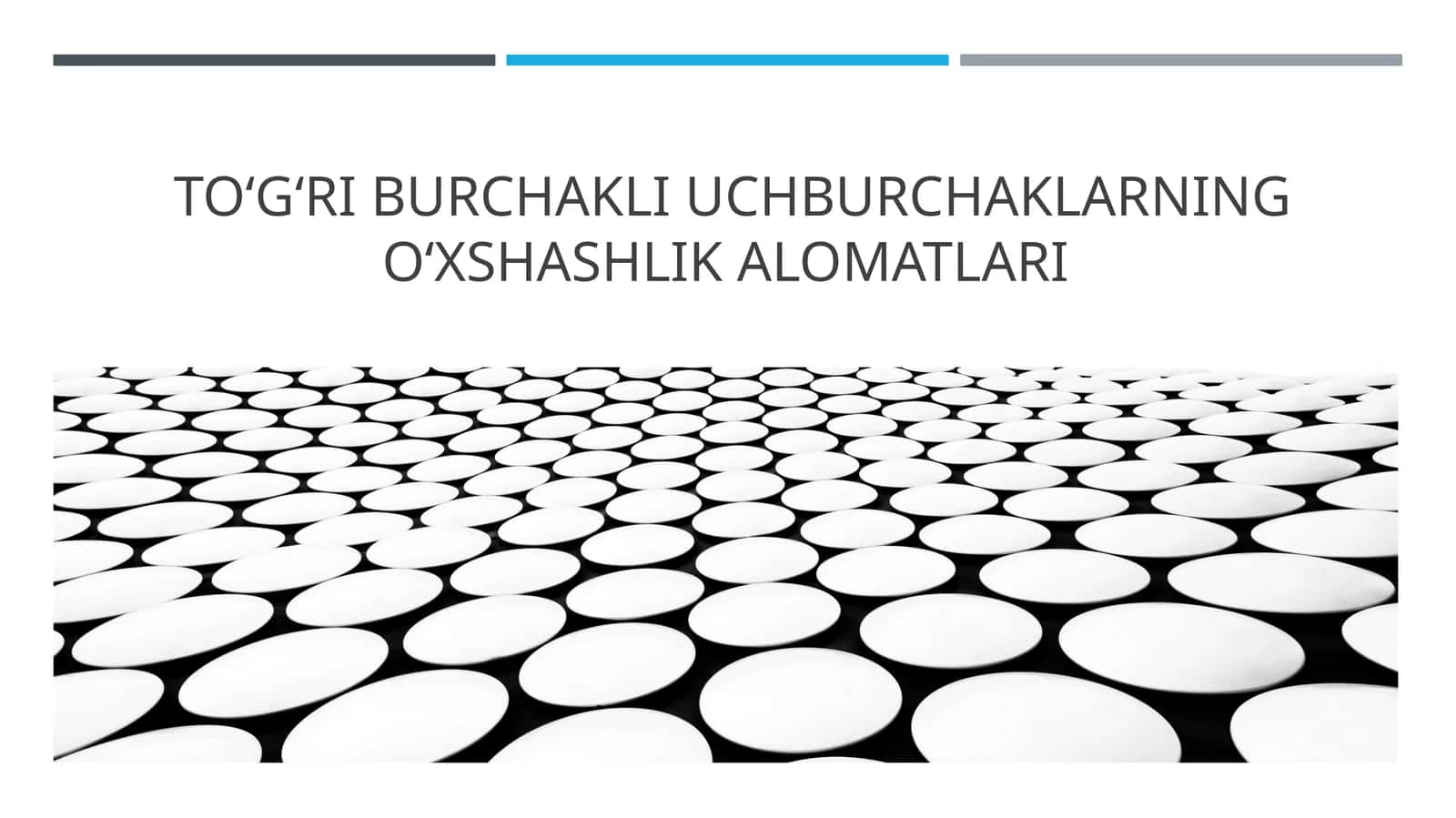 TOʻGʻRI BURCHAKLI UCHBURCHAKLARNING OʻXSHASHLIK ALOMATLARI 1