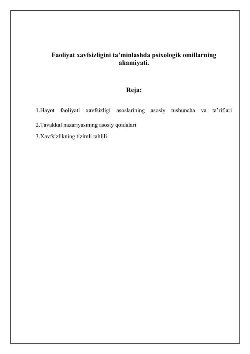 Faoliyat xavfsizligini ta’minlashda psixologik omillarning ahamiyati 1
