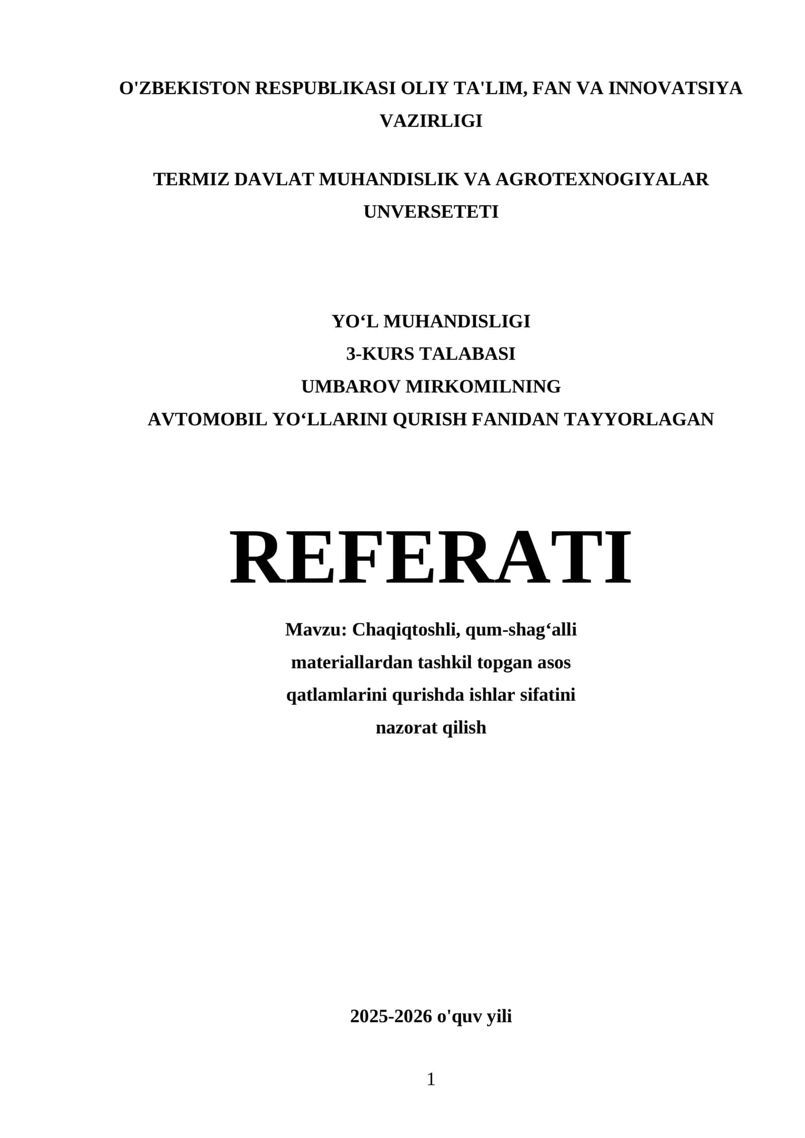 Umbarov Mirkomil's Referat: Chaqiqtoshli va Qum-shag‘alli Materiallar Qatlamlarini Qurish 1