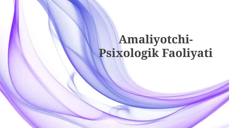 Amaliyotchi-PsixologikFaoliyati 1