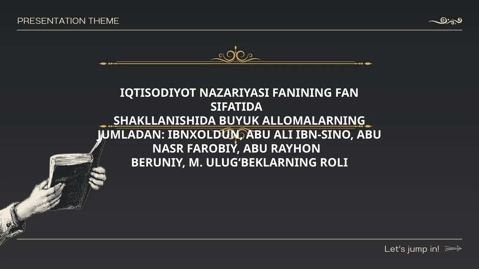 IQTISODIYOT NAZARIYASI FANINING FAN SIFATIDA SHAKLLANISHIDA BUYUK ALLOMALARNING JUMLADAN: IBNXOLDUN, ABU ALI IBN-SINO, ABU NASR FAROBIY, ABU RAYHON BERUNIY, M. ULUG‘BEKLARNING ROLI 1
