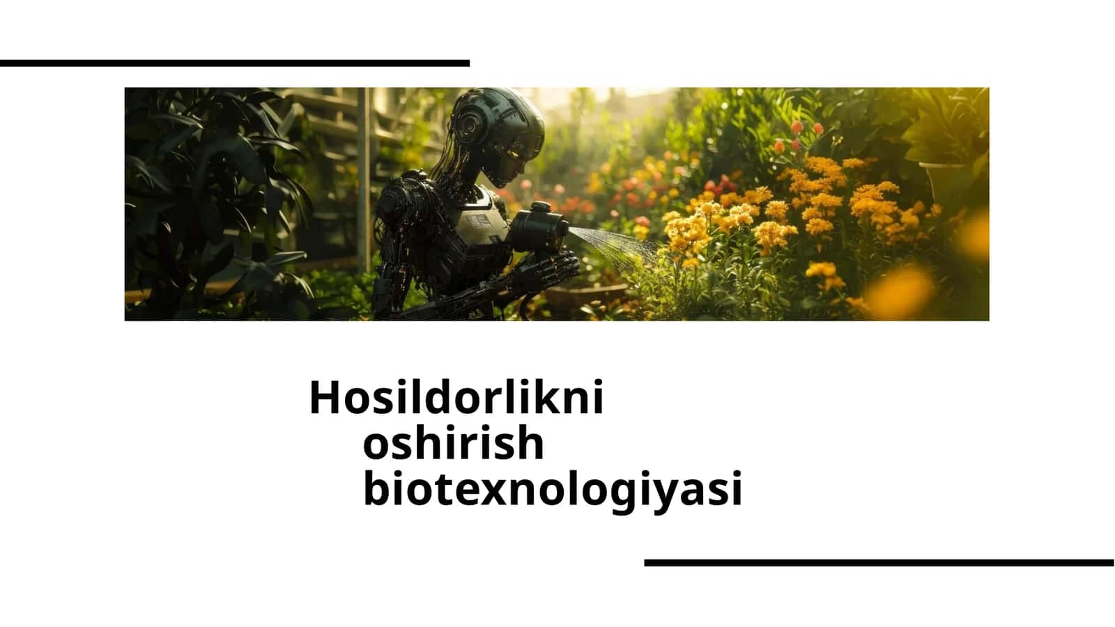 Hosildorlikni oshirish biotexnologiyasi 1