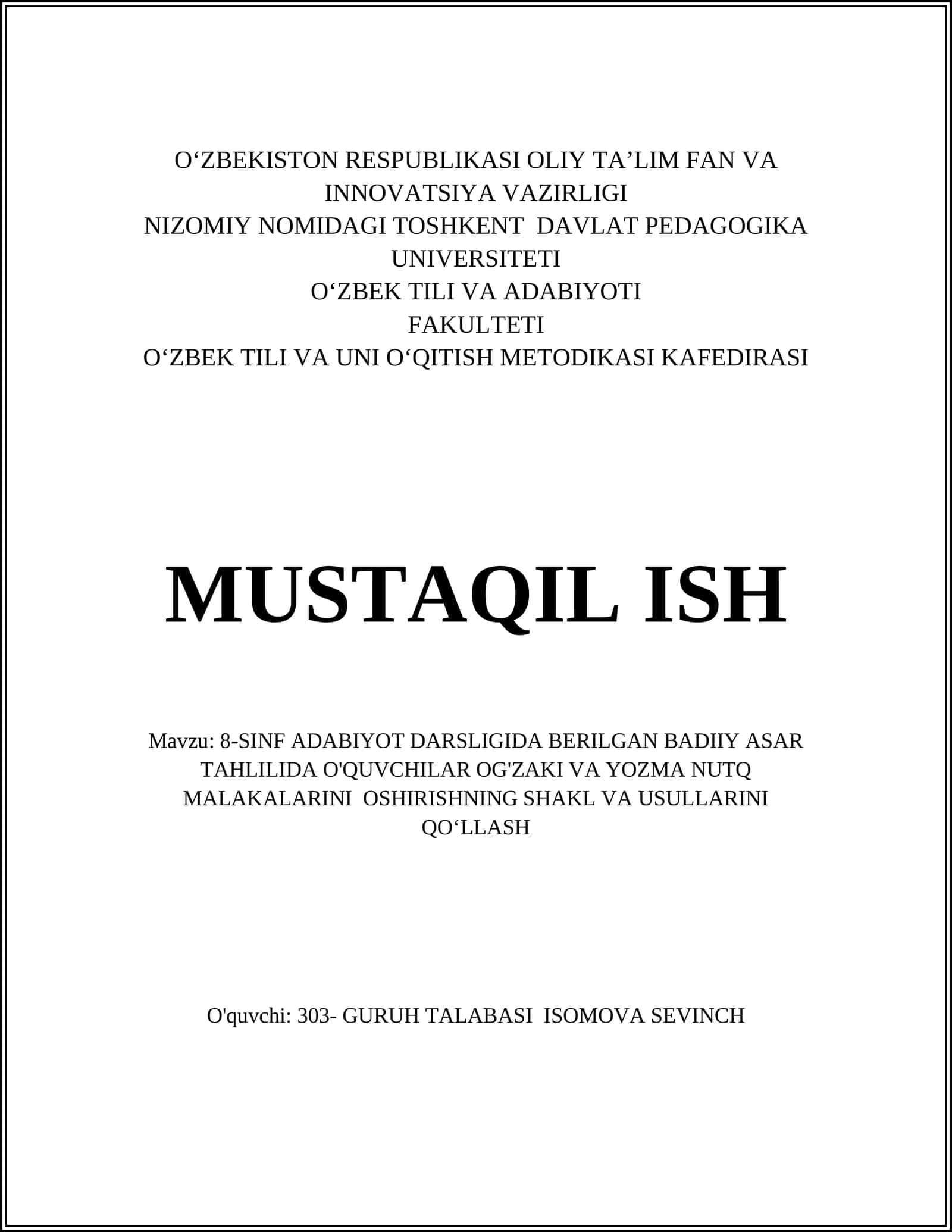8-SINF ADABIYOT DARSLIGIDA BERILGAN BADIIY ASAR TAHLILIDA O'QUVCHILAR OG'ZAKI VA YOZMA NUTQ MALAKALARINI OSHIRISHNING SHAKL VA USULLARINI QO‘LLASH 1