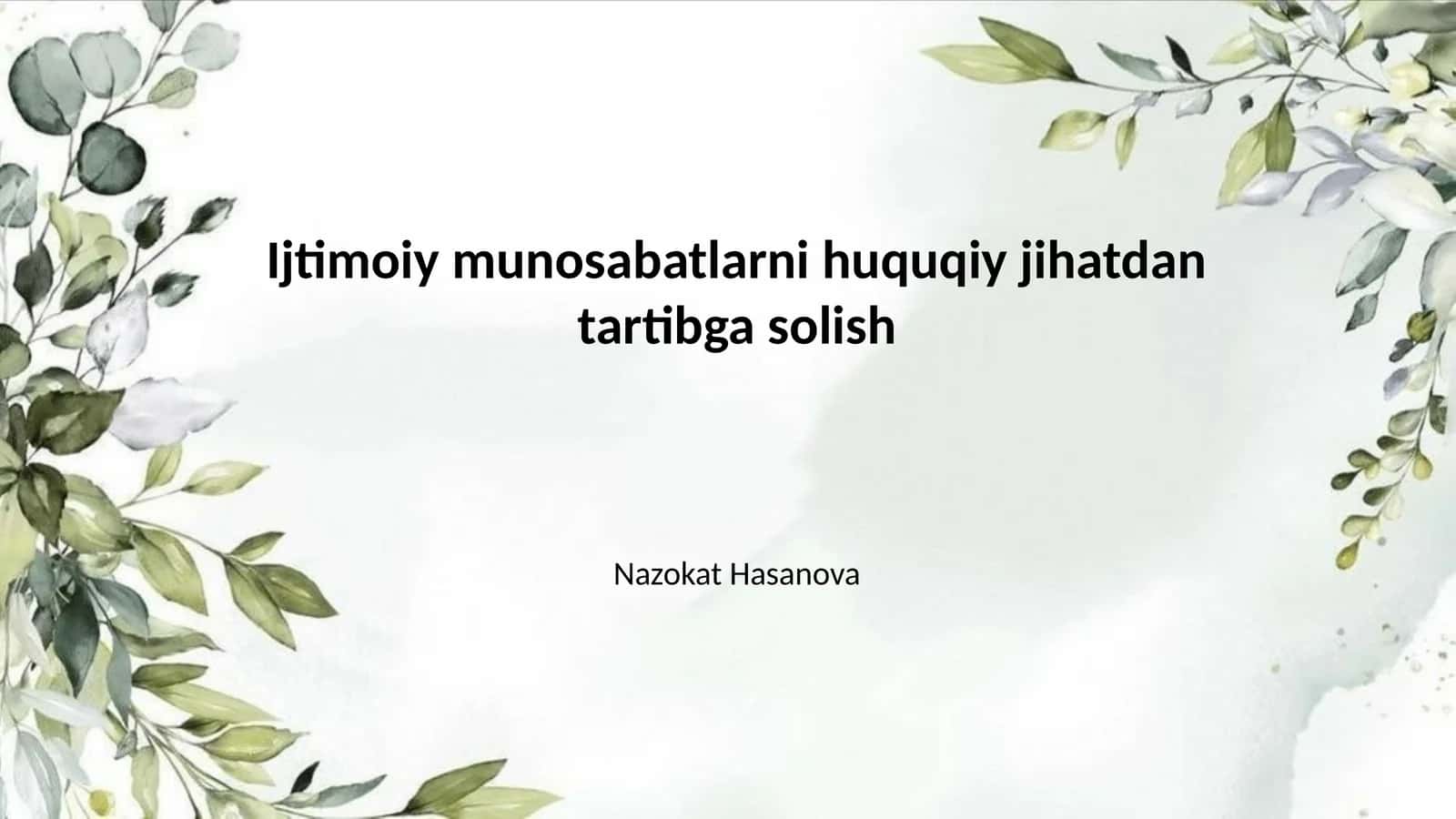 Ijtimoiy munosabatlarni huquqiy jihatdan tartibga solish 1
