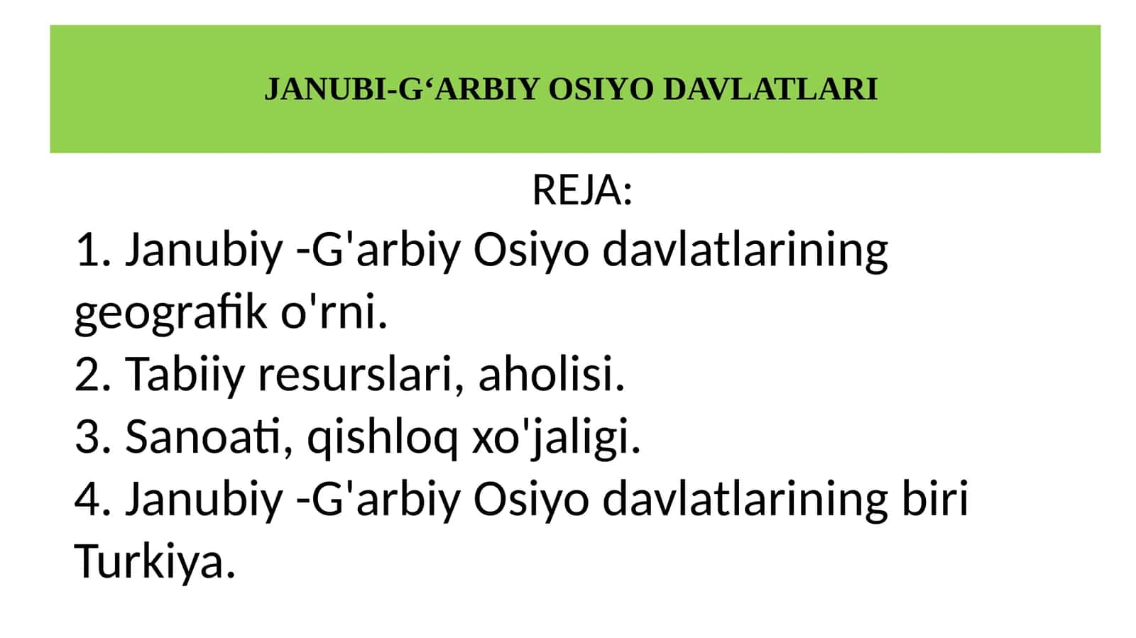 JANUBI-G‘ARBIY OSIYO DAVLATLARI 1