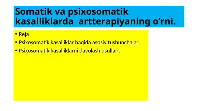 Psixosomatik kasalliklar va ularning davolash usullari 1