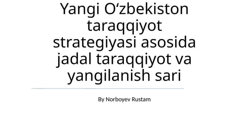 Янги Оʻзбекистон тараққиёт стратегияси 1