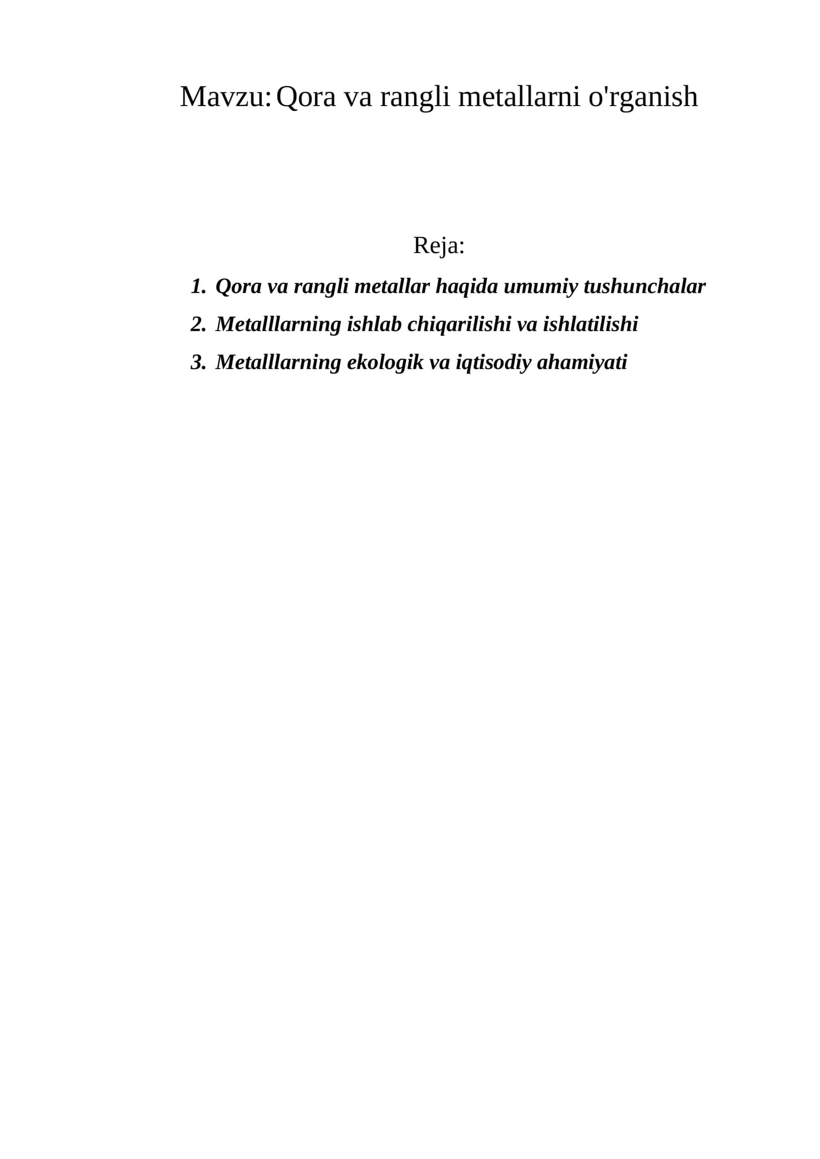 Qora va rangli metallarni o'rganish 1