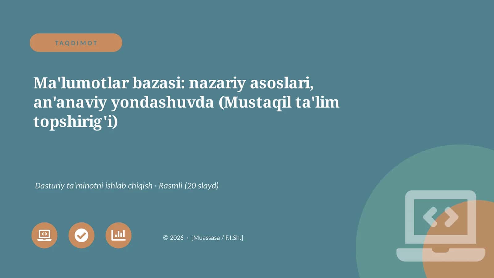 Ma'lumotlar bazasi: nazariy asoslari, an'anaviy yondashuvda 1