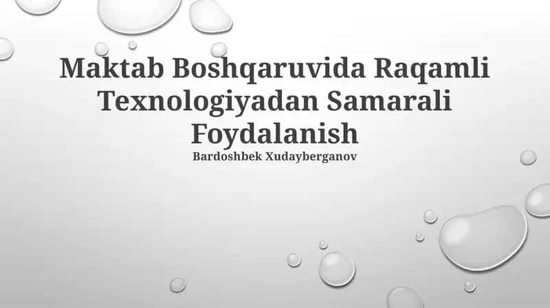 Maktab Boshqaruvida Raqamli Texnologiyadan Samarali Foydalanish 1