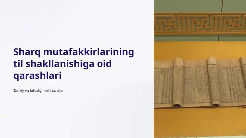 Sharq mutafakkirlarining til shakllanishiga oid qarashlari 1