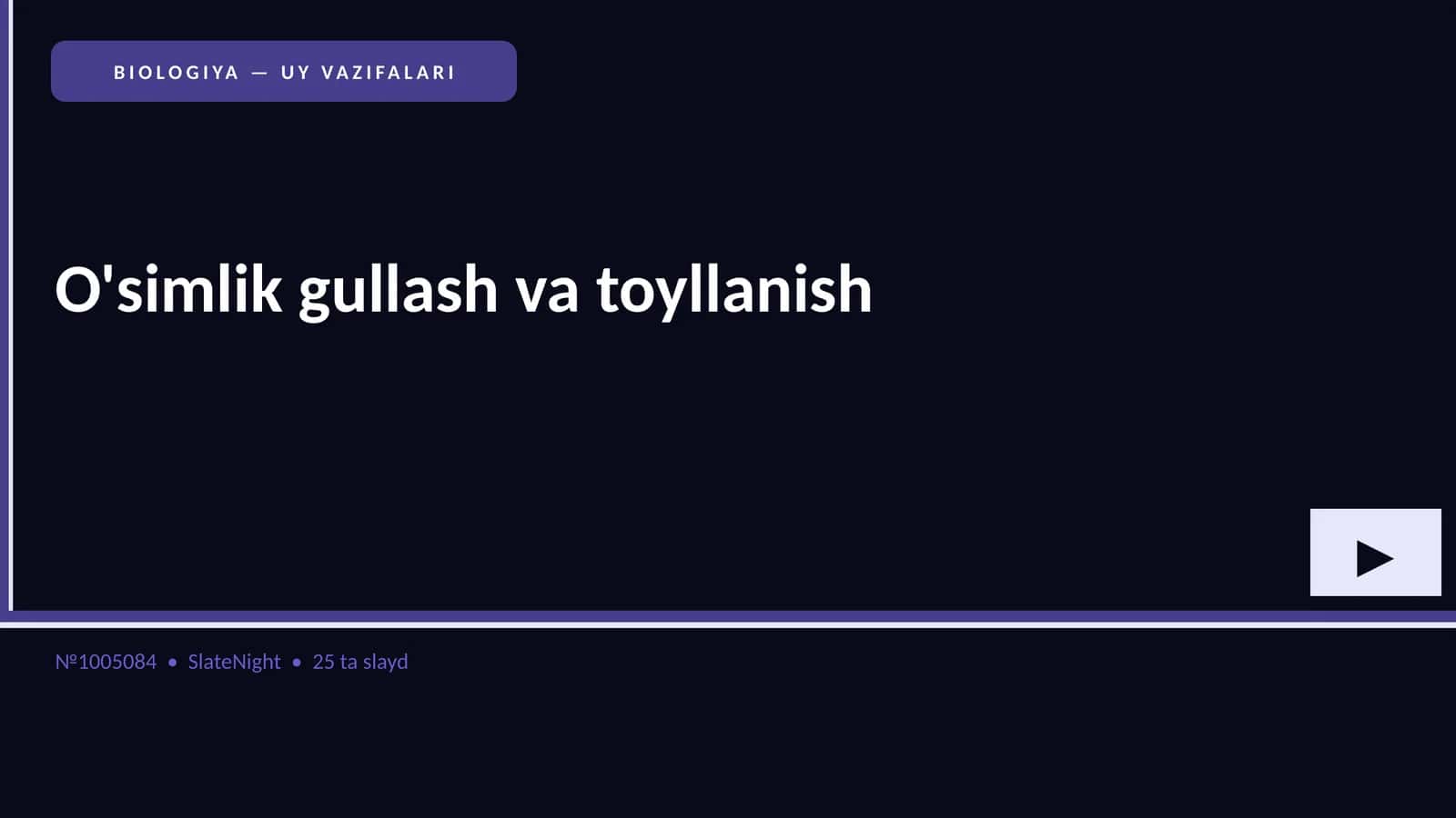 O'simlik gullash va toyllanish 1