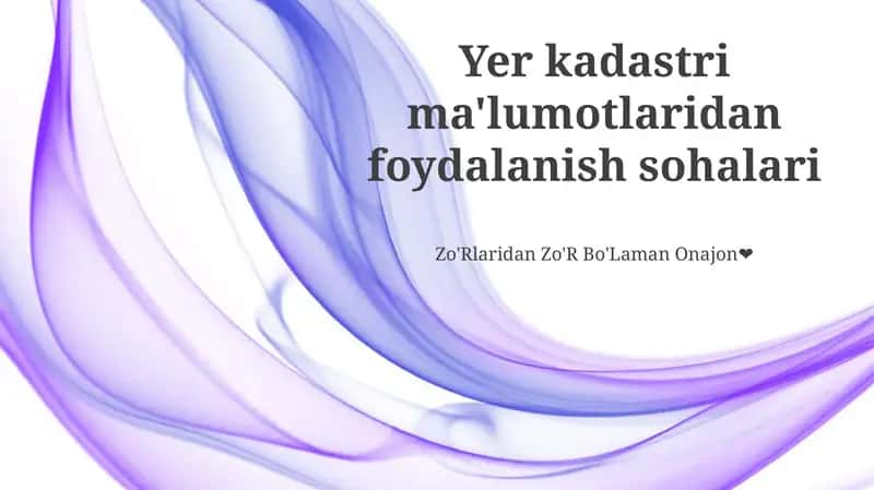 Yer kadastri ma'lumotlaridan foydalanish sohalari 1