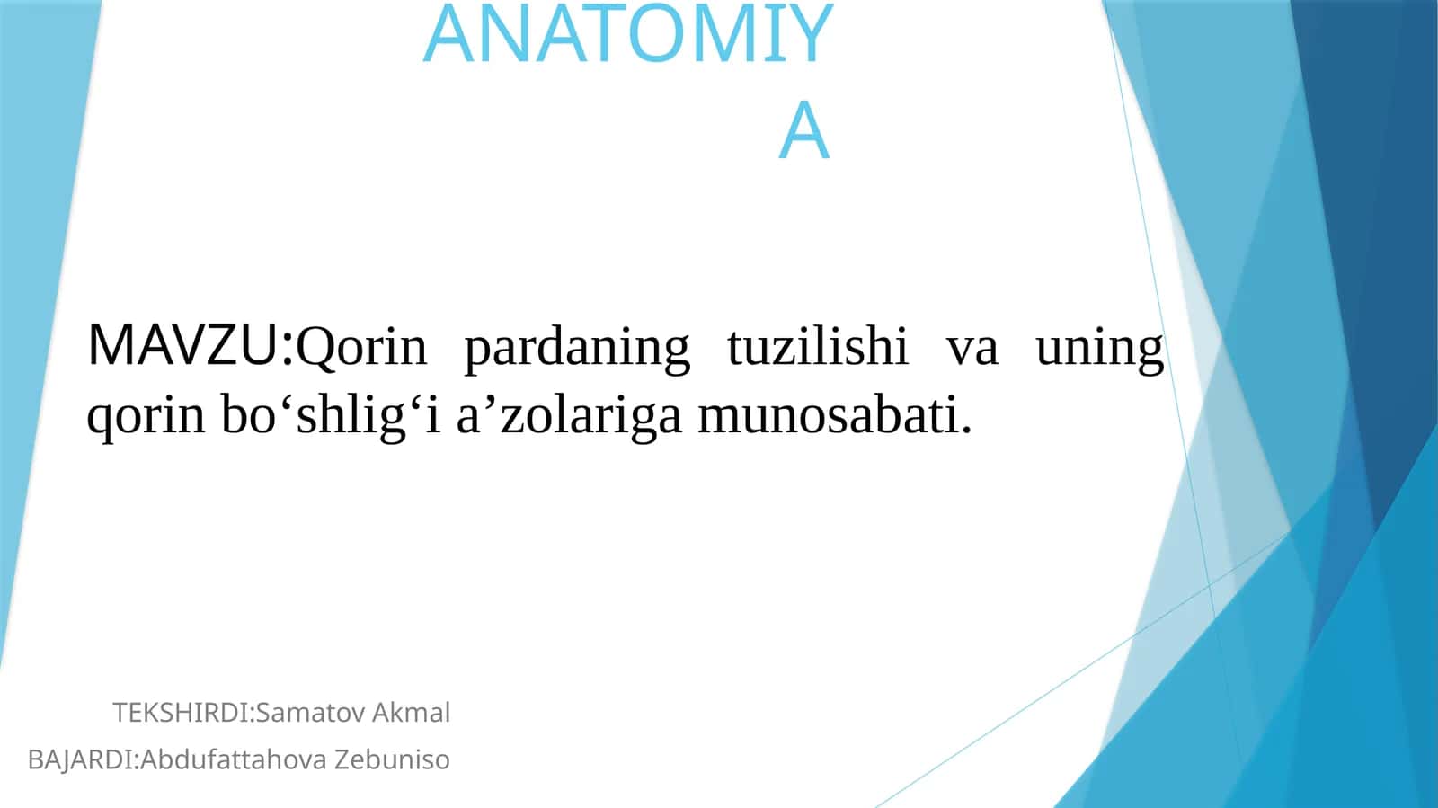 Qorinpardaning tuzilishi va uning qorin bo‘shlig‘i a’zolariga munosabati 1