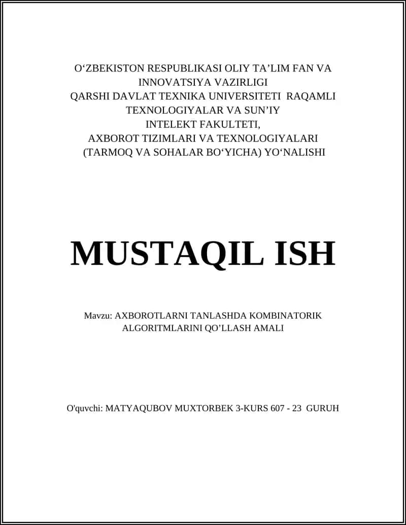 AXBOROTLARNI TANLASHDA KOMBINATORIK ALGORITMLARINI QO’LLASH AMALI 1