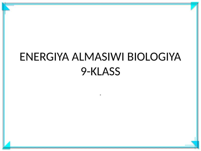 ENERGIYA ALMASIWI BIOLOGIYA 9-KLASS 1