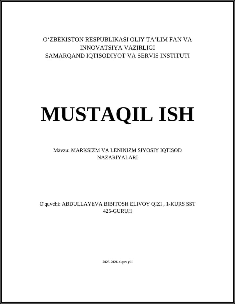 MARKSIZM VA LENINIZM SIYOSIY IQTISOD NAZARIYALARI 1