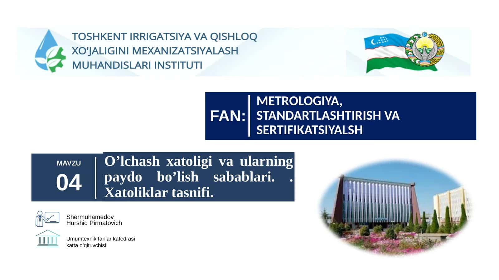 O’lchash xatoligi va ularning paydo bo‘lish sabablari. Xatoliklar tasnifi 1