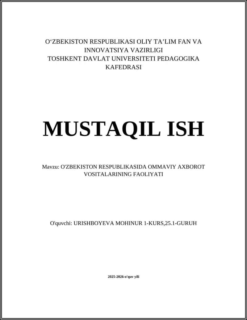 O'ZBEKISTON RESPUBLIKASIDA OMMAVIY AXBOROT VOSITALARINING FAOLIYATI 1