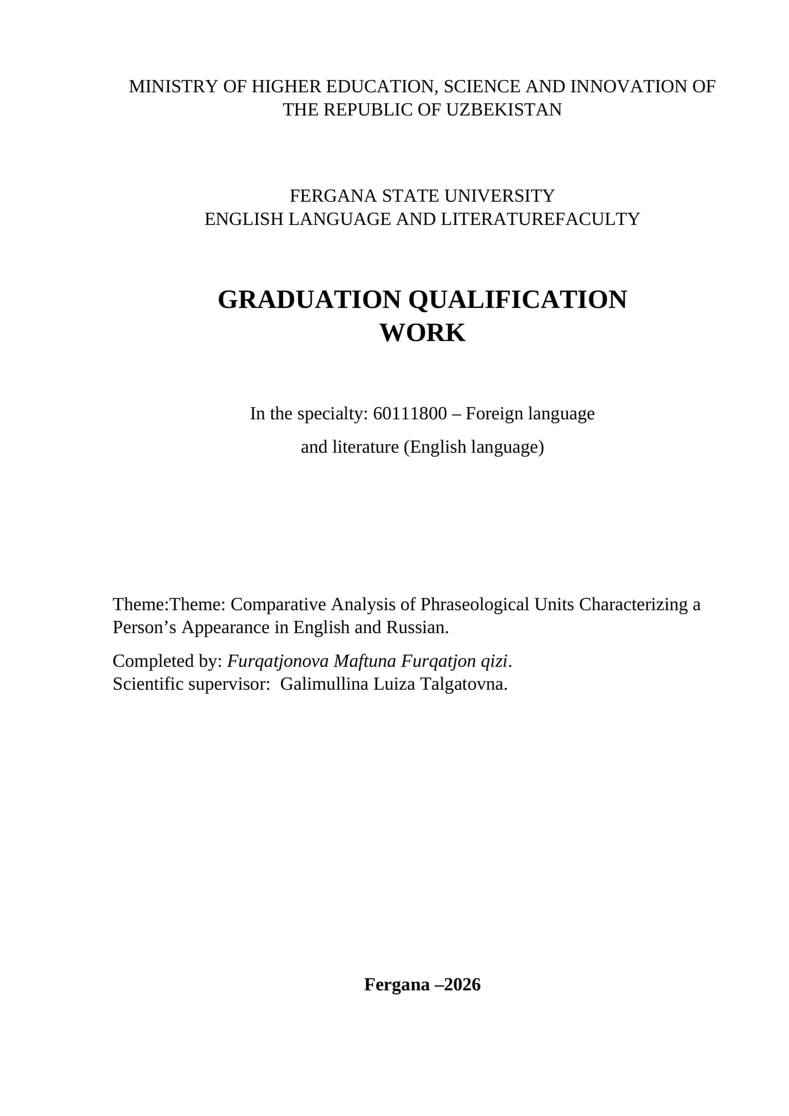 Comparative Analysis of Phraseological Units Characterizing a Person’s Appearance in English and Russian 1
