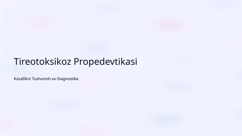 Tireotoksikoz Propedevtikasi 1