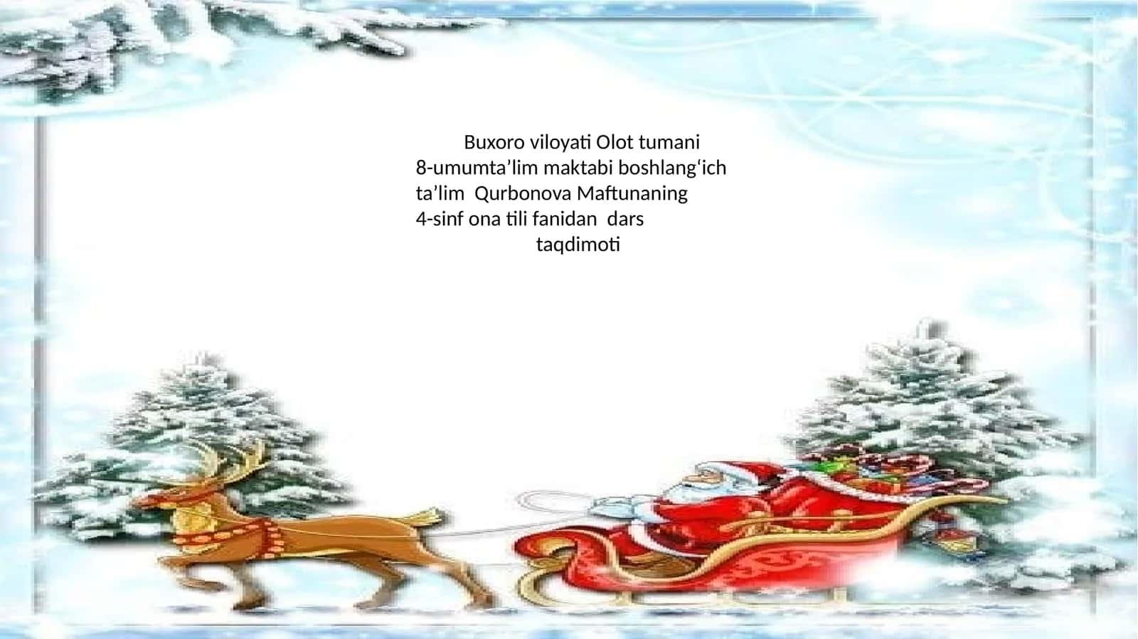 Qurbonova Maftunaning 4-sinf ona tili fanidan dars taqdimoti 1