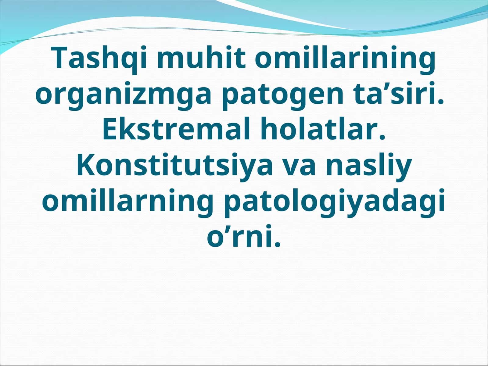 Tashqi muhit omillari va ularning organizmga ta'siri 1