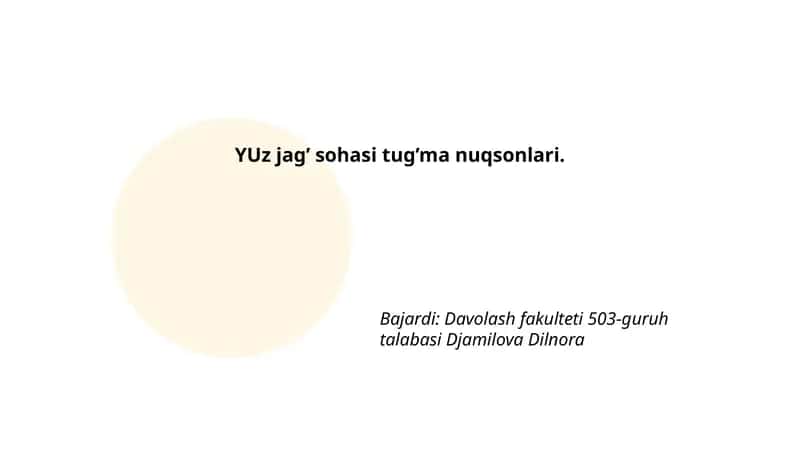 YUz jаg’ sоhаsi tug’mа nuqsоnlаri 1