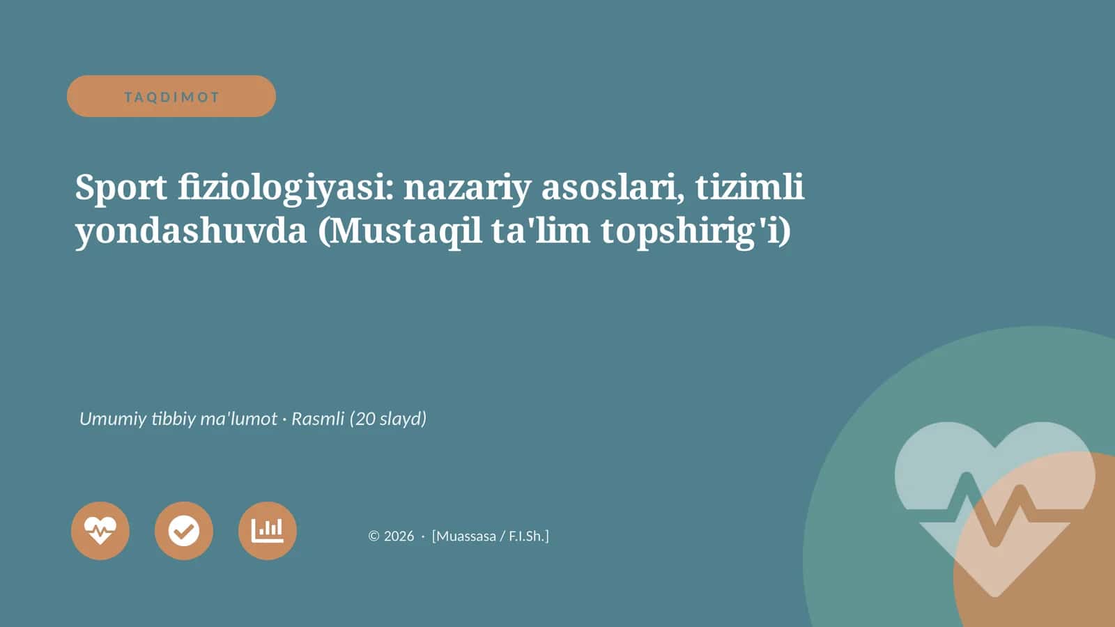 Sport fiziologiyasi: nazariy asoslari, tizimli yondashuvda (Mustaqil ta'lim topshirig'i) 1