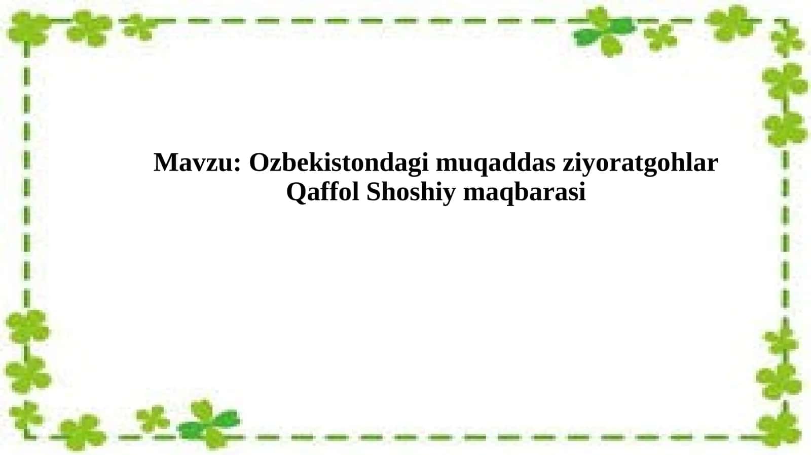 Qaffol Shoshiy maqbarasi 1