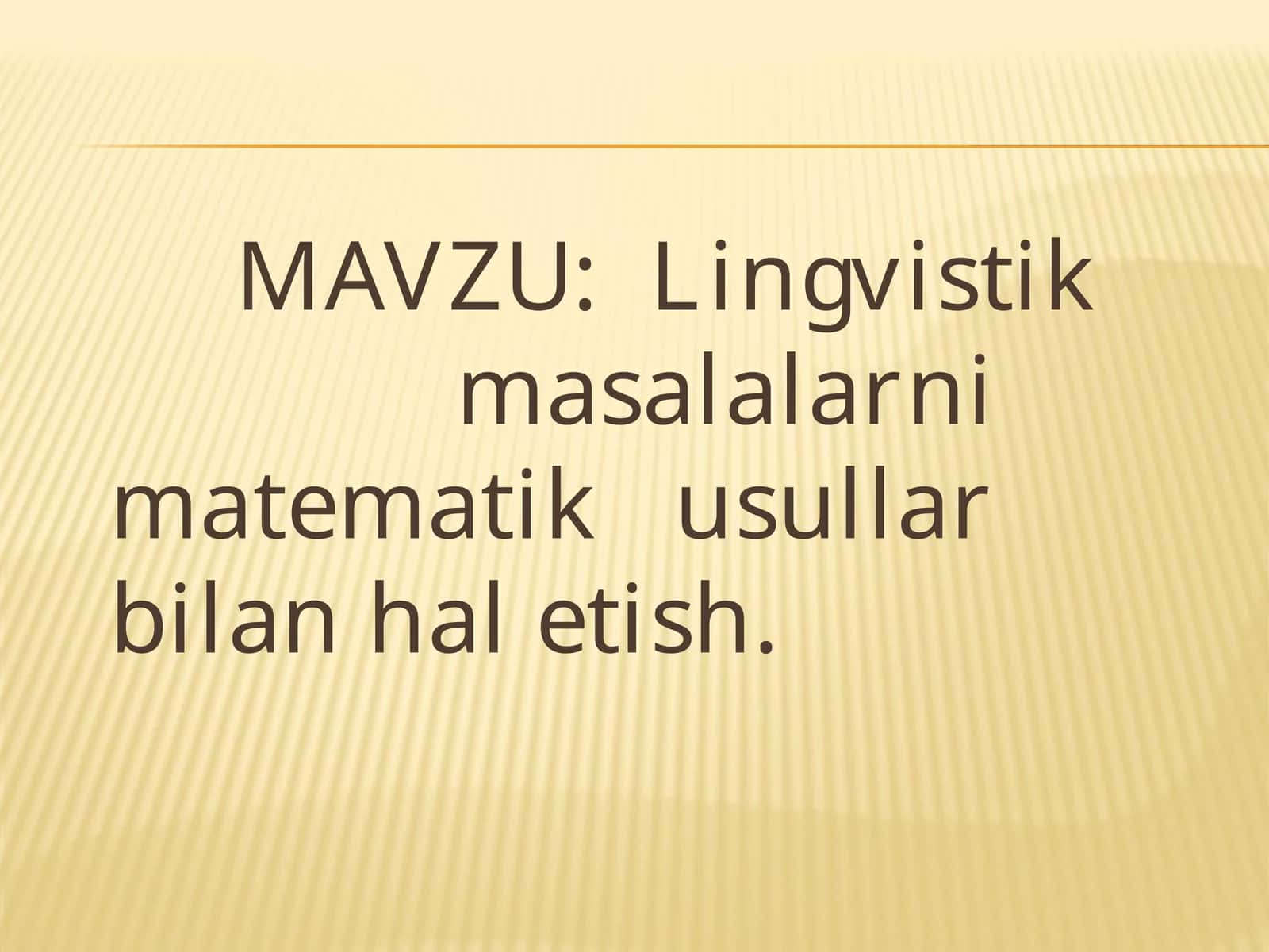 Matematik lingvistika fani 1