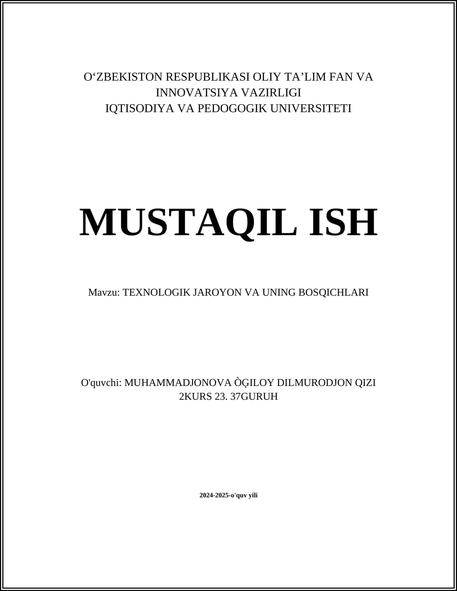 TEXNOLOGIK JAROYON VA UNING BOSQICHLARI 1