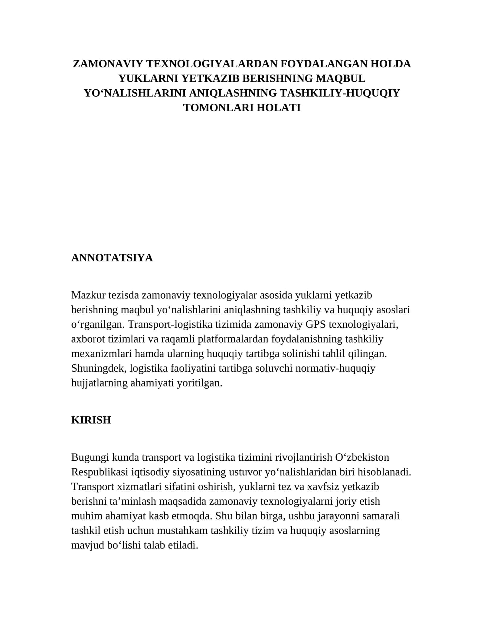 ZAMONAVIY TEXNOLOGIYALARDAN FOYDALANGAN HOLDA YUKLARNI YETKAZIB BERISHNING MAQBUL YO‘NALISHLARINI ANIQLASHNING TASHKILIY-HUQUQIY TOMONLARI HOLATI 1