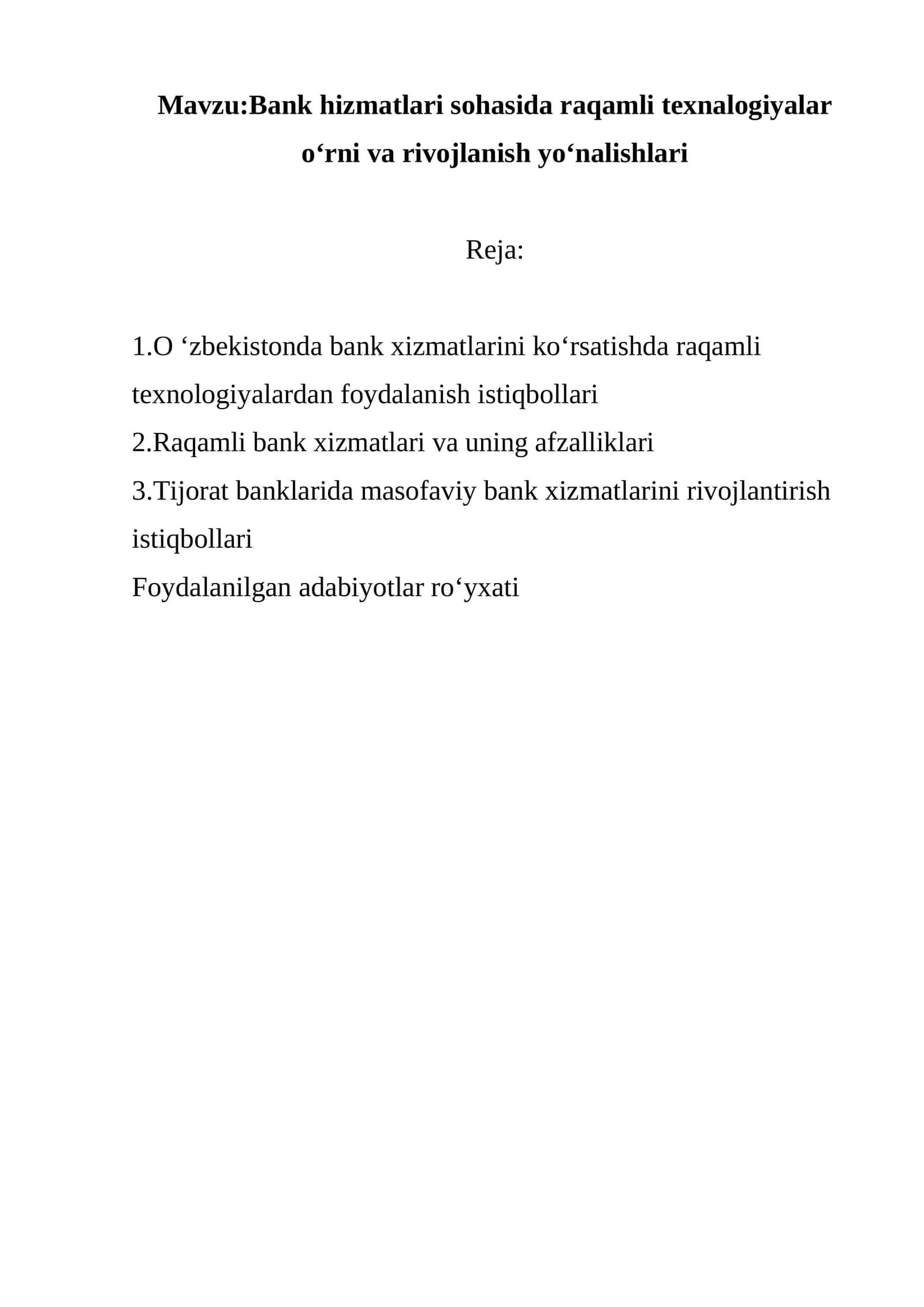 Bank hizmatlari sohasida raqamli texnalogiyalar o‘rni va rivojlanish yo‘nalishlari 1