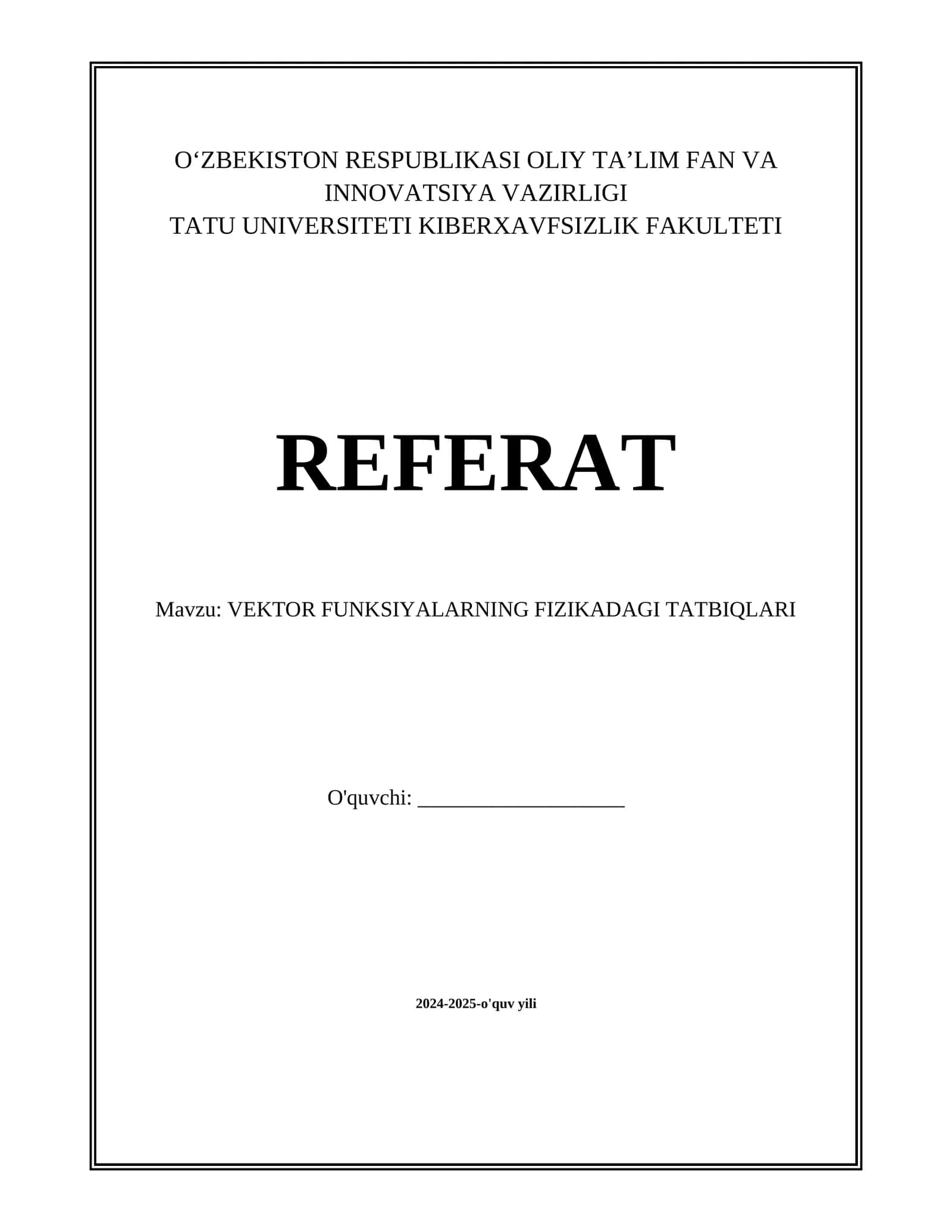 VEKTOR FUNKSIYALARNING FIZIKADAGI TATBIQLARI 1